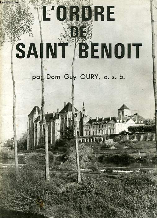 L'ORDRE DE SAINT BENOIT