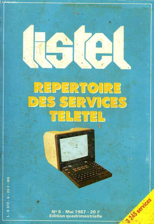 LISTEL, REPERTOIRE DES SERVICES TELETEL, N 6, MAI 1987