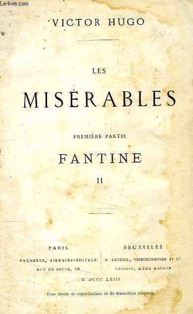 LES MISERABLES, PREMIERE PARTIE, FANTINE, TOME II