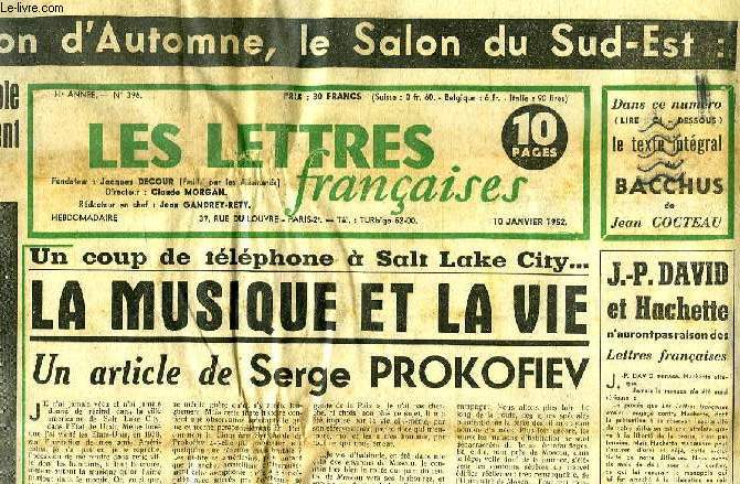 LES LETTRES FRANCAISES, 11e ANNEE, N 396, 10 JAN. 1952
