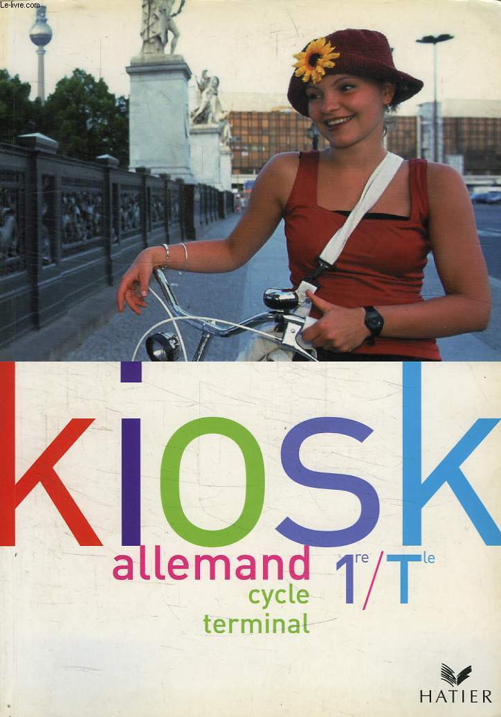 KIOSK, ALLEMAND CYCLE TERMINAL, 1re / TERMINALE