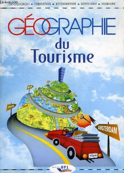 GEOGRAPHIE DU TOURISME