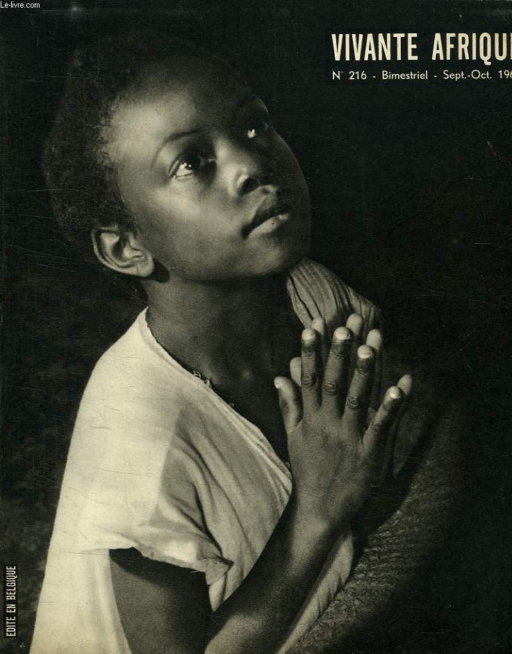 VIVANTE AFRIQUE, N 216, SEPT.-OCT. 1961