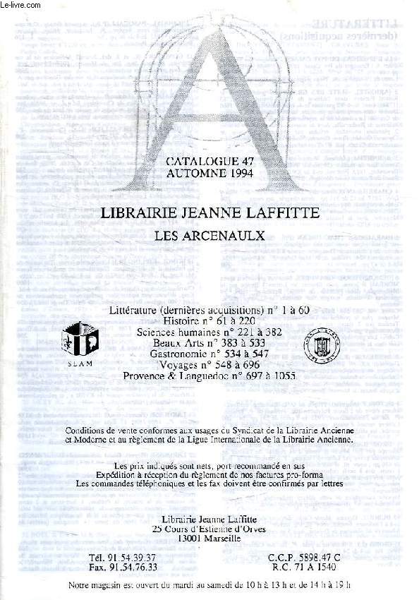 LIBRAIRIE JEANNE LAFFITTE, LES ARCENAULX, CATALOGUE 47