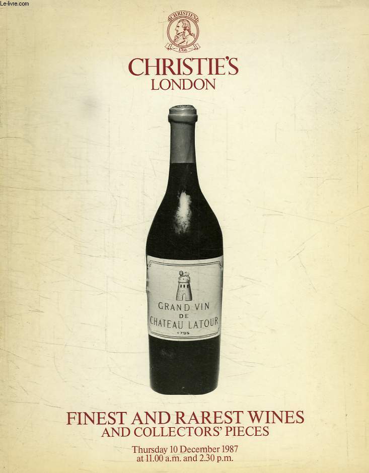FINEST AND RAREST WINES AND COLLECTOR'S PIECES