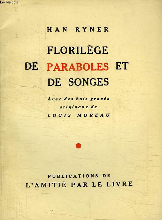 FLORILEGE DE PARABOLES ET DE SONGES