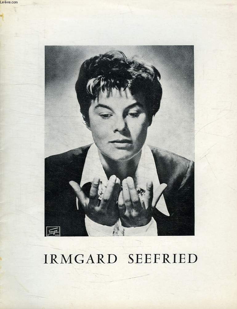 IRMGARD SEEFRIED, THEATRE DES CHAMPS-ELYSEES, MERCREDI 1er FEV. 1961