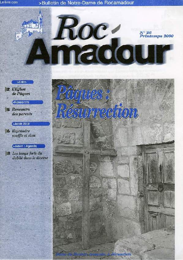 ROC-AMADOUR, N 26, PRINTEMPS 2000