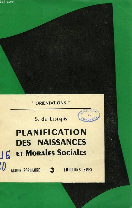 PLANIFICATION DES NAISSANCES ET MORALES SOCIALES
