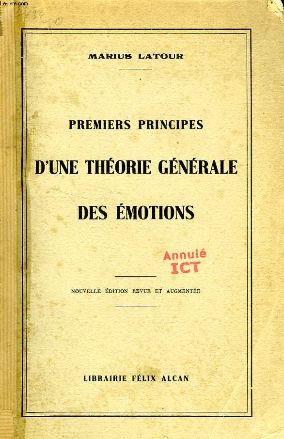 PREMIERS PRINCIPES D'UNE THEORIE GENERALE DES EMOTIONS