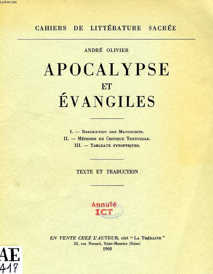 APOCALYPSE ET EVANGILES, 2 VOLUMES