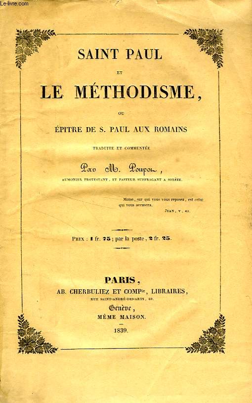 SAINT PAUL ET LE METHODISME, OU EPITRE DE S. PAUL AUX ROMAINS