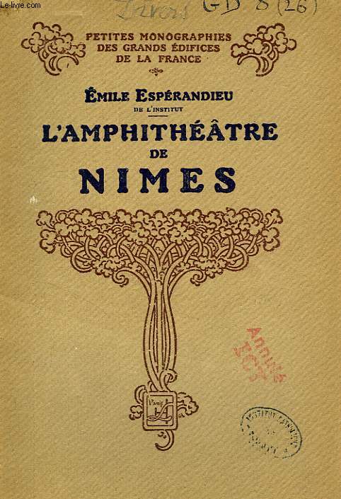L'AMPHITHEATRE DE NIMES