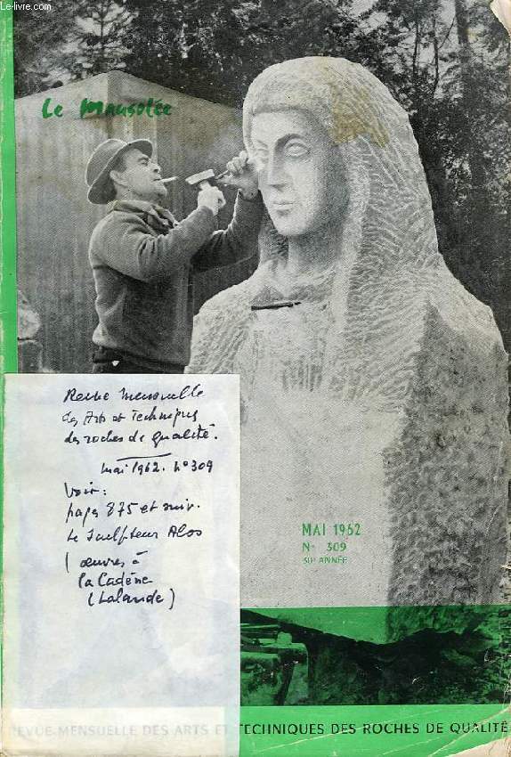 LE MAUSOLEE, 30e ANNEE, N 309, MAI 1962