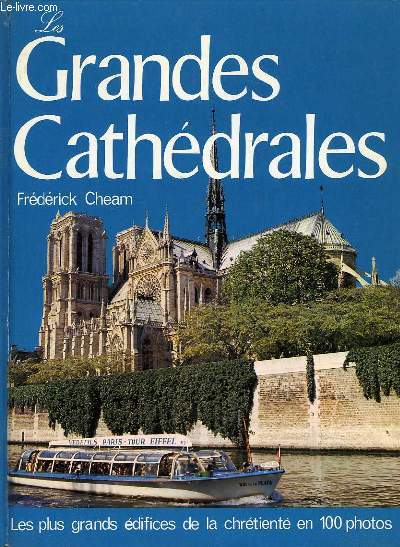 LES GRANDES CATHEDRALES