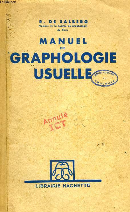 MANUEL DE GRAPHOLOGIE USUELLE