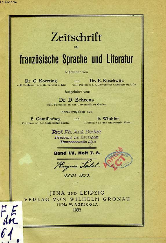 ZEITSCHRIFT FUR FRANZOSISCHE SPRACHE UN LITERATUR, BAND LV, HEFT 7.8., HUGUES SALEL (1503-1553)