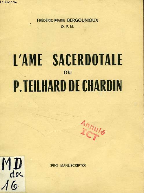 L'AME SACERDOTALE DU P. TEILHARD DE CHARDIN
