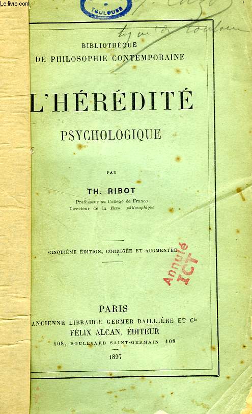 L'HEREDITE PSYCHOLOGIQUE