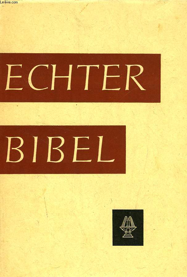 ECHTER BIBEL, ALTES TESTAMENT, DIE HEILIGE SCHRIFT IN DEUTSCHER UBERSETZUNG