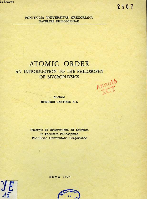 ATOMIC ORDER, AN INTRODUCTION TO THE PHILOSOPHY OF MYCROPHYSICS