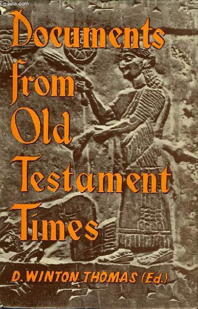 DOCUMENTS FROM OLD TESTAMENT TIMES