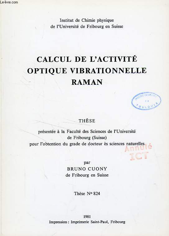 CALCUL DE L'ACTIVITE OPTIQUE VIBRATIONNELLE RAMAN (THESE)