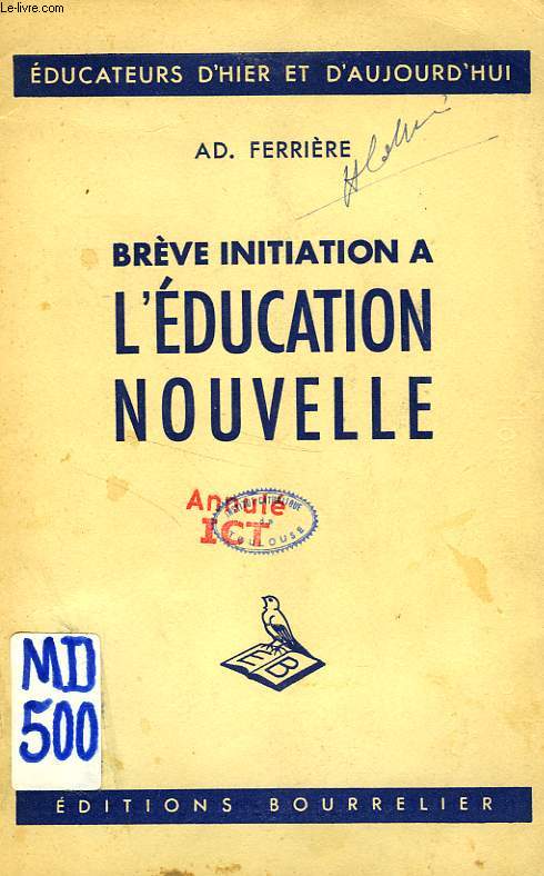 BREVE INITIATION A L'EDUCATION NOUVELLE
