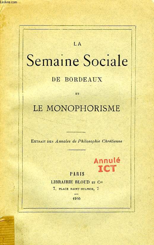 LA SEMAINE SOCIALE DE BORDEAUX ET LE MONOPHORISME