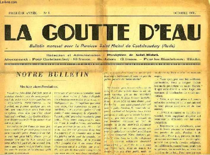 LA GOUTTE D'EAU, 1re ANNEE, N 1, OCT. 1934