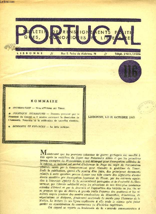 PORTUGAL, N 116, OCT. 1945, BULLETIN DE RENSEIGNEMENTS POLITIQUES, ECONOMIQUES ET LITTERAIRES