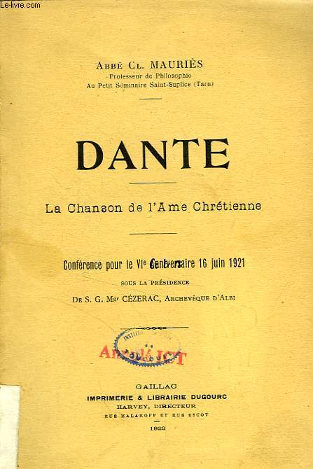 DANTE, LA CHANSON DE L'AME CHRETIENNE