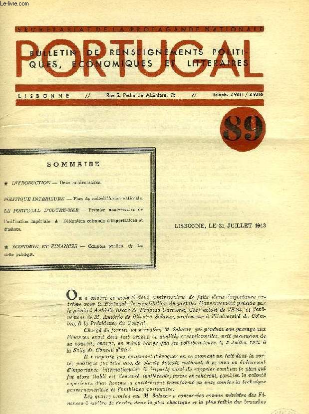 PORTUGAL, N 89, JUILLET 1943, BULLETIN DE RENSEIGNEMENTS POLITIQUES, ECONOMIQUES ET LITTERAIRES