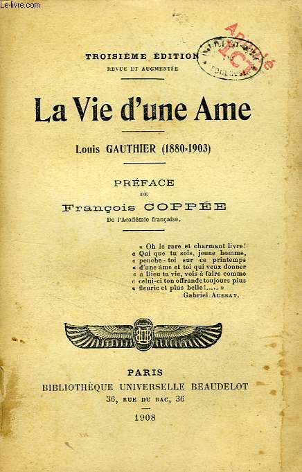 LA VIE D'UNE AME, LOUIS GAUTHIER (1880-1903)
