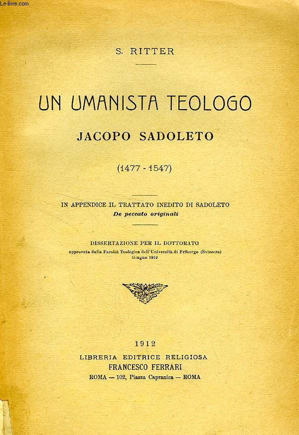 UN UMANISTA TEOLOGO, JACOPO SADOLETO (1477-1547)
