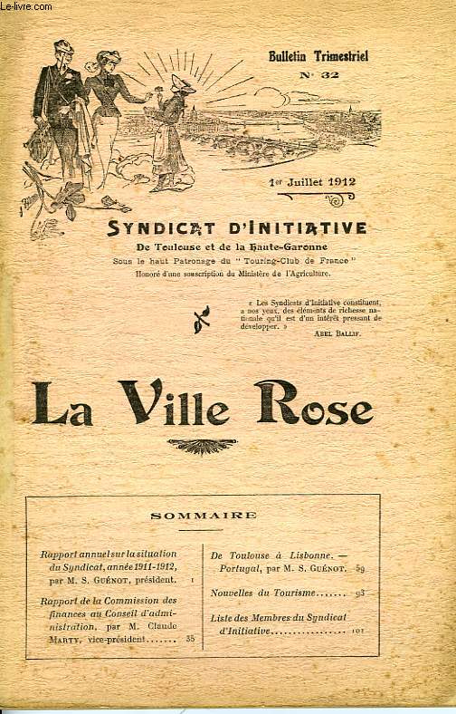 LA VILLE ROSE, N 32, 1er JUILLET 1912