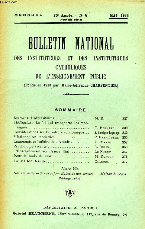 BULLETIN NATIONAL DES INSTITUTEURS ET DES INSTITUTRICES CATHOLIQUES DE L'ENSEIGNEMENT PUBLIC, 20e ANNEE, N 8, MAI 1933