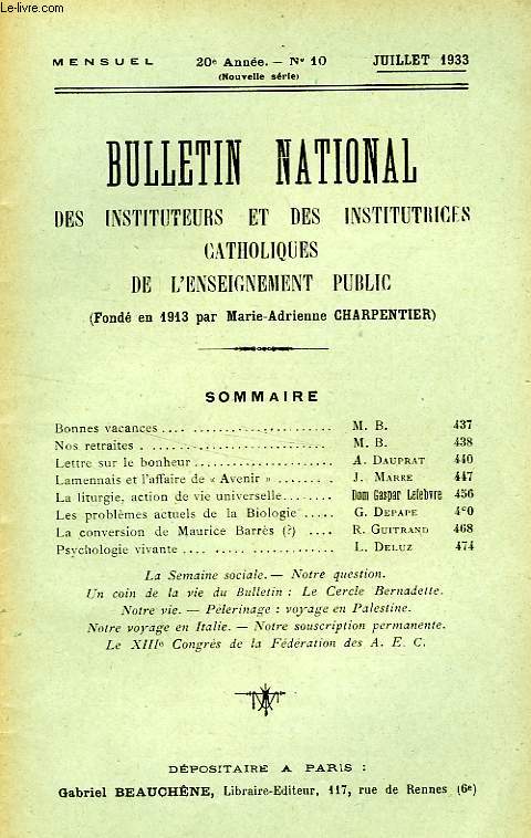 BULLETIN NATIONAL DES INSTITUTEURS ET DES INSTITUTRICES CATHOLIQUES DE L'ENSEIGNEMENT PUBLIC, 20e ANNEE, N 10, JUILLET 1933