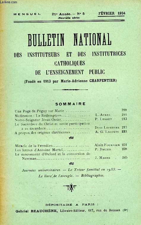 BULLETIN NATIONAL DES INSTITUTEURS ET DES INSTITUTRICES CATHOLIQUES DE L'ENSEIGNEMENT PUBLIC, 21e ANNEE, N 5, FEV. 1934