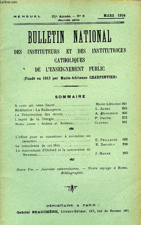 BULLETIN NATIONAL DES INSTITUTEURS ET DES INSTITUTRICES CATHOLIQUES DE L'ENSEIGNEMENT PUBLIC, 21e ANNEE, N 6, MARS 1934