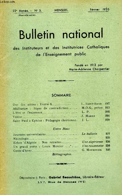 BULLETIN NATIONAL DES INSTITUTEURS ET DES INSTITUTRICES CATHOLIQUES DE L'ENSEIGNEMENT PUBLIC, 22e ANNEE, N 5, FEV. 1935