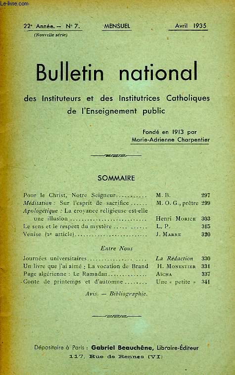 BULLETIN NATIONAL DES INSTITUTEURS ET DES INSTITUTRICES CATHOLIQUES DE L'ENSEIGNEMENT PUBLIC, 22e ANNEE, N 7, AVRIL 1935