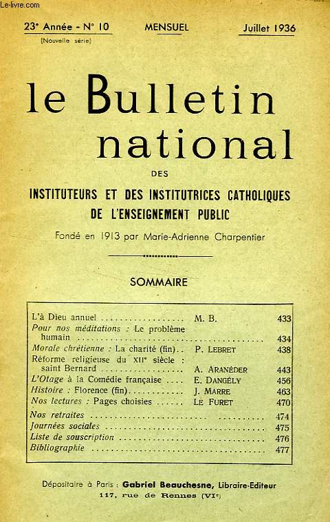 BULLETIN NATIONAL DES INSTITUTEURS ET DES INSTITUTRICES CATHOLIQUES DE L'ENSEIGNEMENT PUBLIC, 23e ANNEE, N 10, JUILLET 1936