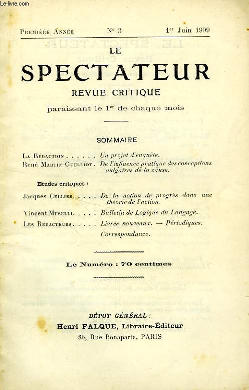 LE SPECTATEUR, REVUE CRITIQUE, 1re ANNEE, N 3, 1er JUIN 1909