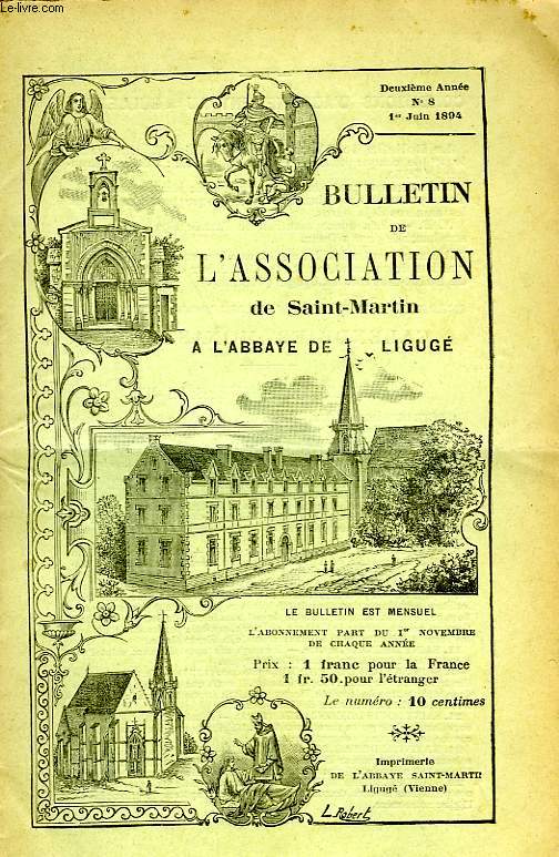 BULLETIN DE L'ASSOCIATION DE SAINT-MARTIN A LIGUGE, 2e ANNEE, N 8, 1er JUIN 1894