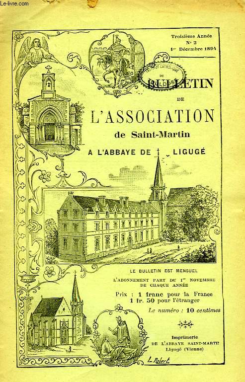 BULLETIN DE L'ASSOCIATION DE SAINT-MARTIN A LIGUGE, 3e ANNEE, N 2, 1er DEC. 1894