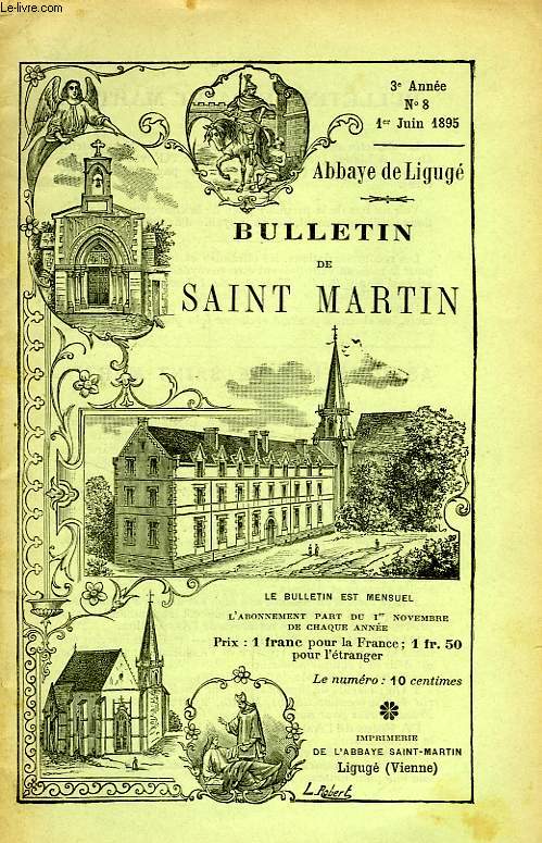 BULLETIN DE L'ASSOCIATION DE SAINT-MARTIN A LIGUGE, 3e ANNEE, N 8, 1er JUIN 1895