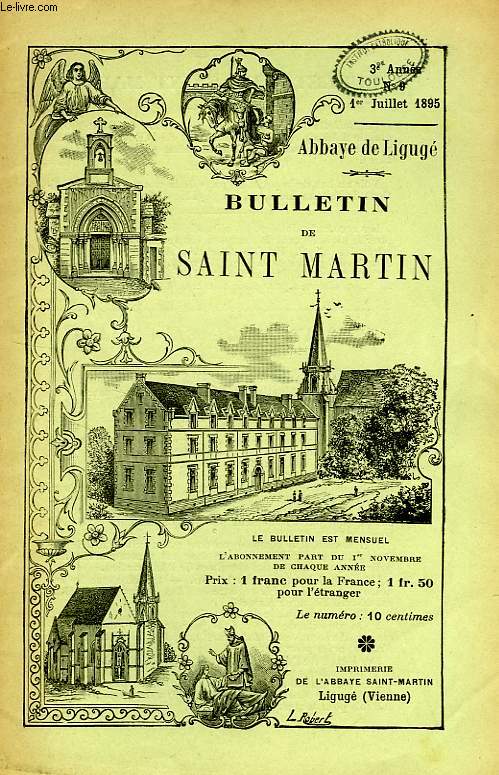 BULLETIN DE L'ASSOCIATION DE SAINT-MARTIN A LIGUGE, 3e ANNEE, N 9, 1er JUILLET 1895