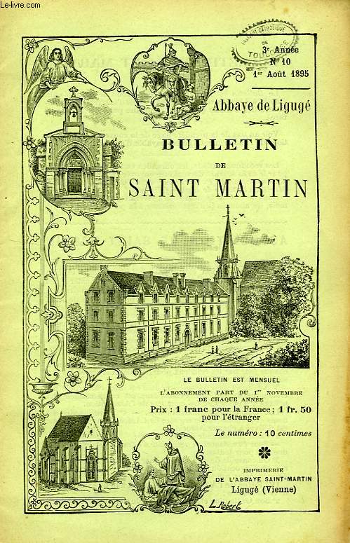 BULLETIN DE L'ASSOCIATION DE SAINT-MARTIN A LIGUGE, 3e ANNEE, N 10, 1er AOUT 1895