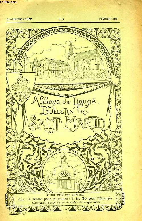 BULLETIN DE L'ASSOCIATION DE SAINT-MARTIN A LIGUGE, 5e ANNEE, N 4, FEV. 1897